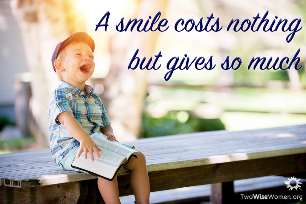 A smile costs nothing, but gives so much!